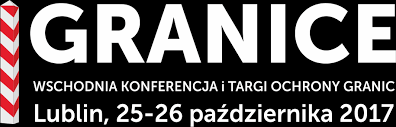 Wschodnia Konferencja i Targi Ochrony Granic „GRANICE” | 25-26 października 2017